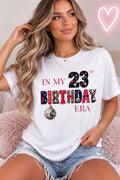 In My 23rd Birthday Era T-Shirt