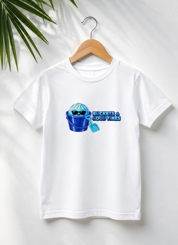 Buckets & Good Times T-Shirt