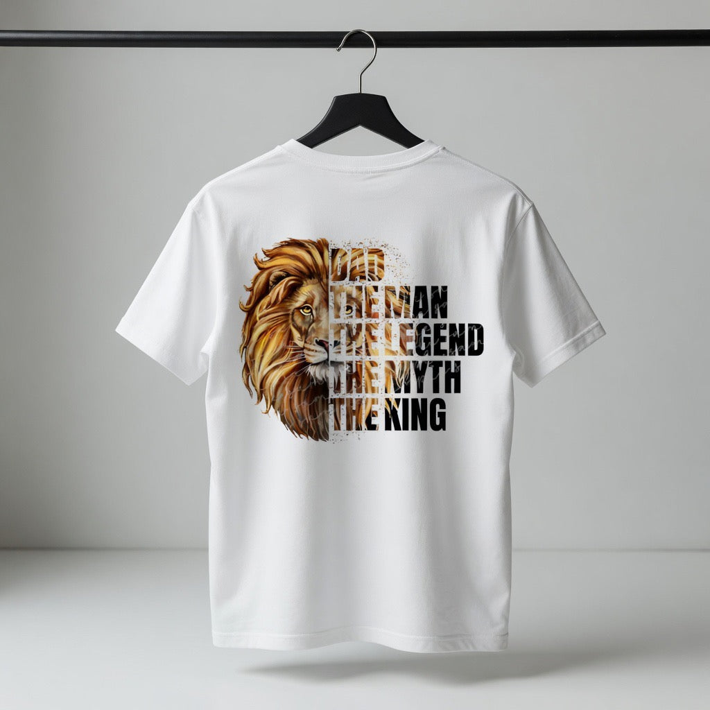 Dad – The Man, The Legend, The Myth, The King Lion T-Shirt